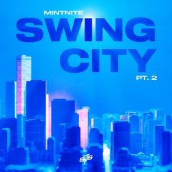 Swing City Pt. 2