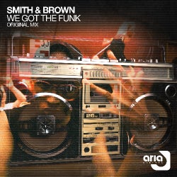 SMITH & BROWN 'WE GOT THE FUNK' TOP 10