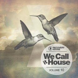 We Call It House Vol. 10
