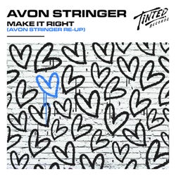 Make It Right (Avon Stringer Extended Re-Up)