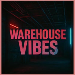 Warehouse Vibes