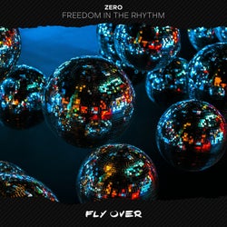 Freedom In The Rhythm