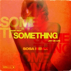 Something - Sosa Remix