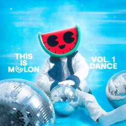 This Is MELON, Vol. 1 (Dance) [Deluxe]
