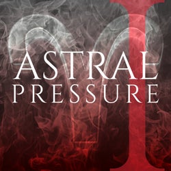 Astral Pressure I