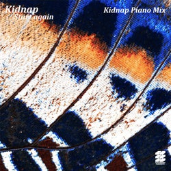 Start Again - Kidnap Piano Mix