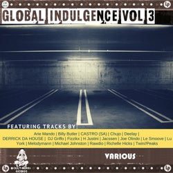 Global Indulgence,Vol.3