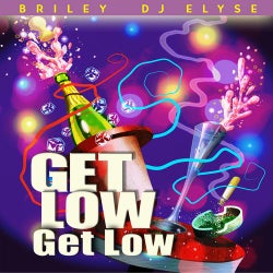 Get Low Get Low (Electro House Mix)