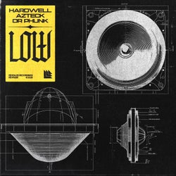 Hardwell, Dr Phunk, Azteck - LOW [Revealed Recordings] | Music