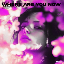 Where Are You Now