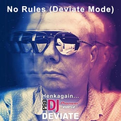 No Rules (Deviate Mode)