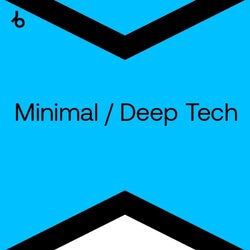Best New Hype Minimal / Deep Tech: August