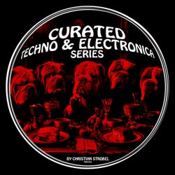 Curated Techno & Electronica Series (by Christian Strobel)