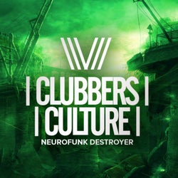 Clubbers Culture: Neurofunk Destroyer