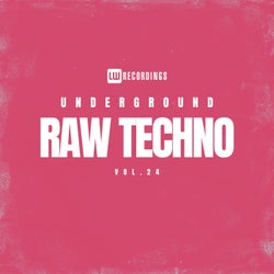 Underground Raw Techno, Vol. 24