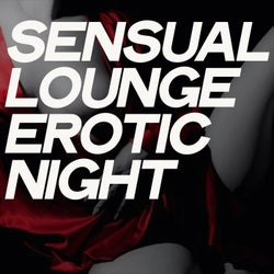 Sensual Lounge Erotic Night