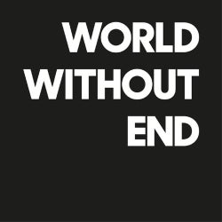 World Without End