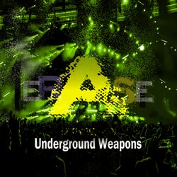 Underground Weapons