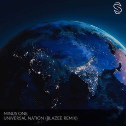 Universal Nation - Blazee Remix