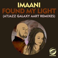 Found My Light - Atjazz Galaxy Aart Remixes