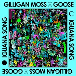 Iguana Song (Gilligan Moss Remix)