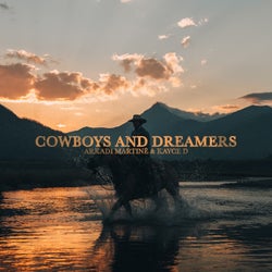 Cowboys and Dreamers