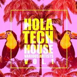 HOLA Tech House, Vol. 1