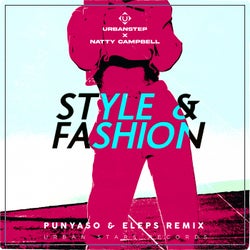 Style & Fashion (Punyaso & ELEPS Remix)