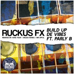 Build up De Vibes (feat. Parly B)