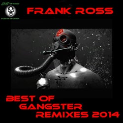 Best of Gangster Remixes 2014