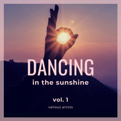 Dancing in the Sunshine, Vol. 1