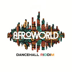 Afroworld Dancehall Riddim
