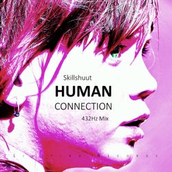 Human Connection(432Hz Mix)