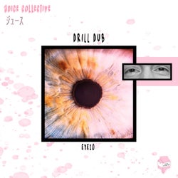 Drill Dub (feat. EYE10)