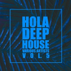 HOLA Deep-House, Vol. 5