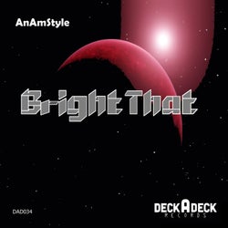 Bright That (Original Mix)