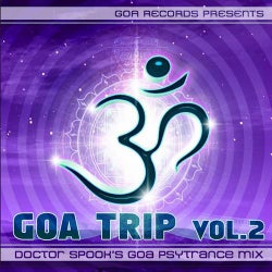 Goa Trip Vol. 2 By Doctor Spook (Best Of Goa, Psytrance, Acid Techno, Progressive House, Hard Trance, NuNRG, Trip Hop Anthems Mix)