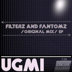 Filterz And Fantomz EP