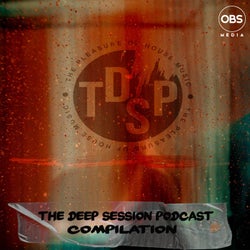 The Deep Session Podcast Compiled By Lebrico