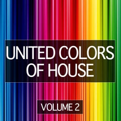 United Colors Of House Volume 2