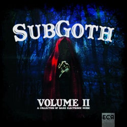 SubGoth, Vol. II: A Collection of Dark Electronic Music
