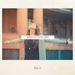 Music Is Your Life, Vol. 1