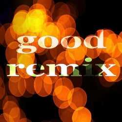 Good Remix (Yesitive Proghouse Music)