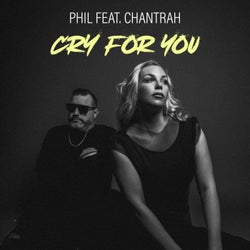 Cry for You (feat. Chantrah)