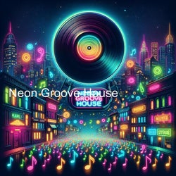 Neon Groove House