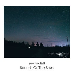 Sounds Of The Stars Year Mix 2022