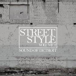 Street Style - Sound of Detroit, Vol. 2