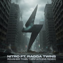 Rougher Than Them (ATKIINS Remix)