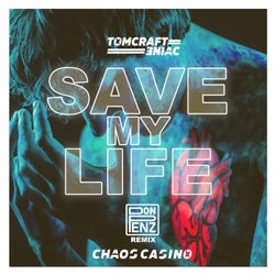 Save My Life (Don Penz Remix)