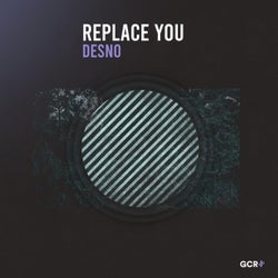 Replace You (Extended Mix)